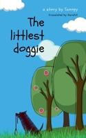 The littlest doggie 1638864837 Book Cover