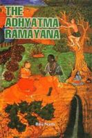 The Adhyatma Ramayana 8177558951 Book Cover