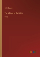 The Vikings of the Baltic: Vol. 2 3385249325 Book Cover