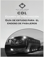 Examen de preparación para CDL: Aprobación del pasajero 1958125326 Book Cover