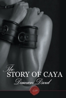 The Story of Caya 1785386166 Book Cover