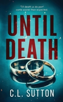 Until Death 1997302020 Book Cover