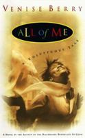 All of Me: A Voluptuous Tale 052594463X Book Cover