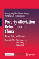 Poverty Alleviation Relocation in China: Theory, Policy and Practice 981958129X Book Cover