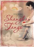 Shanghai Tango 1843546329 Book Cover