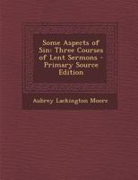 Some Aspects of Sin 1293164585 Book Cover