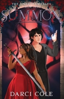 Summon: The Unbroken Tales: Book Two 1955145067 Book Cover