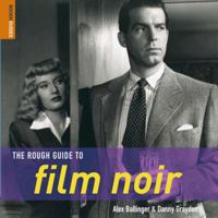 The Rough Guide to Film Noir (Rough Guides Reference Titles) 1843534746 Book Cover