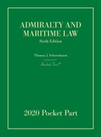 Admiralty and Maritime Law 1647086671 Book Cover