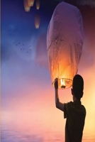 Pingxi Sky Lantern Festival 2020: Taiwan Lantern Festival ( 臺灣燈會) Travel Notebook Lined 6x9 -120 pages Journal log notepad diary notebook souvenir gift, Thailand festival of lanterns Loy Krathong and 1660467748 Book Cover