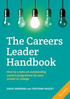 The Careers Leader Handbook 1912943743 Book Cover