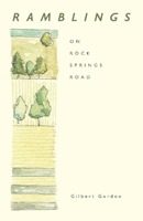 Ramblings On Rock Springs Road 1098371720 Book Cover