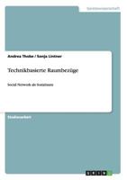 Technikbasierte Raumbezüge: Social Network als Sozialraum 3640944666 Book Cover