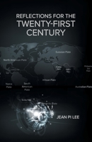 Reflections for the Twenty-First Century 1039151930 Book Cover