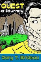 Quest: A Journey 1439246491 Book Cover