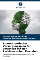 Pharmazeutischer Versorgungsplan für Patienten mit der Parkinsonschen Krankheit 6203230588 Book Cover