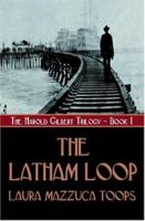 The Latham Loop 1592799493 Book Cover