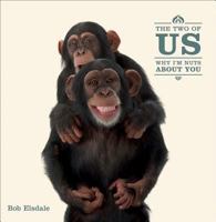 The Two of Us: Why I'm Nuts About You 0740779516 Book Cover