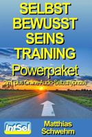 Selbstbewusstseinstraining Powerpaket 2in1 Plus Online-Audio-Selbsthypnose 1500427241 Book Cover