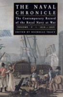 The Naval Chronicle: The Contemporary Record of the Royal Navy at War, 1793-1798 (The Naval Chronicle , No 1) 0811711099 Book Cover