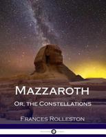 Mazzaroth 1605201391 Book Cover