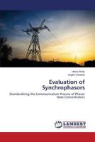 Evaluation of Synchrophasors 3659308897 Book Cover