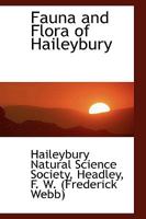 Fauna and Flora of Haileybury 1110389736 Book Cover