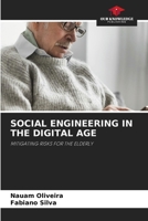 Social Engineering in the Digital Age 6207848101 Book Cover