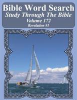 Bible Word Search Study Through The Bible: Volume 172 Revelation #1 1094744468 Book Cover