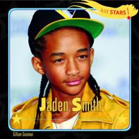 Kid Stars: Jaden Smith 1448861918 Book Cover