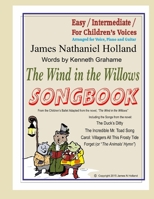 The Wind in the Willows Songbook: with Piano and Guitar Chords 1517458935 Book Cover