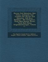 Illyrien Und Dalmatien: Oder Sitten, Gebrauche Und Trachten Der Illyrier Und Dalmatier, Und Ihrer Nachbarn: Mit 36 Kupfern, Theils Nach Hacuets Werke, Theils Nach Neuen Originalzeichnungen, Volume 2.. 1286968917 Book Cover