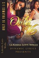 Only 16 Volumes 1/2 1983554804 Book Cover