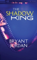The Shadow King 1399941542 Book Cover