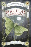 Llewellyn's 2013 Magical Almanac: Practical Magic for Everyday Living 0738715158 Book Cover