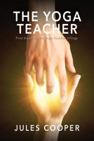 The Yoga Teacher, 2nd edition 1088096646 Book Cover