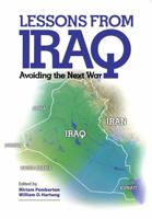 Lessons from Iraq: Avoiding the Next War 1594514992 Book Cover