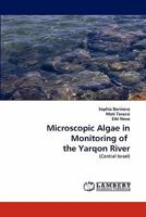 Microscopic Algae in Monitoring of the Yarqon River: 3843379149 Book Cover