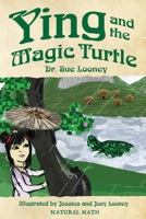 Ying and the Magic Turtle 1945899069 Book Cover