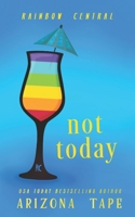 Not Today B099C3GHTT Book Cover
