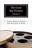 The Great Spy Pictures II (Great Pictures) 1981869107 Book Cover