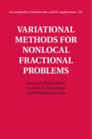 Variational Methods for Nonlocal Fractional Problems 1107111943 Book Cover