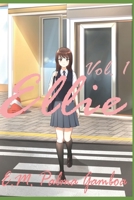 Ellie: Vol.1 1670755215 Book Cover