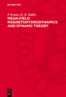 Mean-Field Magnetohydrodynamics and Dynamo Theory 3112729684 Book Cover