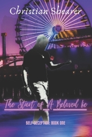 The Start of a Beloved Lie B09GZKPXMV Book Cover