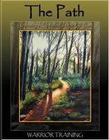 The Path, Becoming a Successful Man of God: Warrior Training 1492275255 Book Cover
