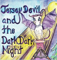 The Jersey Devil and the Dark, Dark Night: A Jersey Devil Origin Story 1958761265 Book Cover