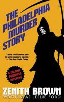 The Philadelphia Murder Story B001RWCATO Book Cover