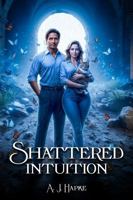 SHATTERED INTUITION 1965222978 Book Cover