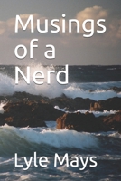 Musings of a Nerd B08HRSJ1L9 Book Cover